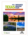 2021 Texas Impaired Driving Plan cover sheet